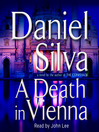 A Death in Vienna: Gabriel Allon Series, Book 4